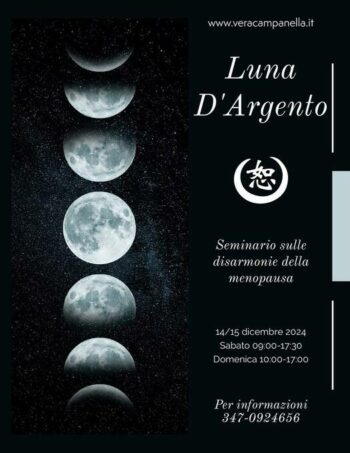 Luna d'Argento. Seminario sulle disarmonie della menopausa - 14/15 Dicembre 2024