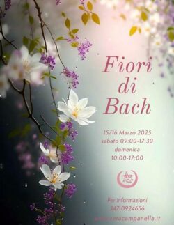 Fiori di Bach - 15/16 Marzo 2025